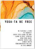 Yoga-Ta Be Free Magnet