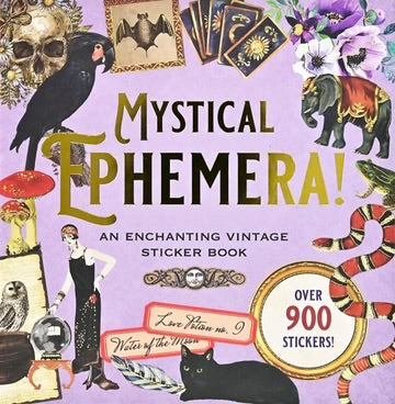 Mystical Ephemera!  An Enchanting Vintage Sticker Book - Lighten Up Shop