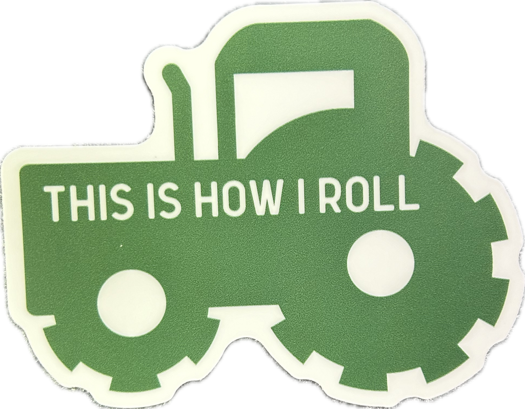 This is How I Roll Sticker - Lighten Up Shop