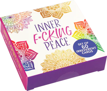 Inner F*cking Peace - Set Of 60 Irreverent Cards - Lighten Up Shop