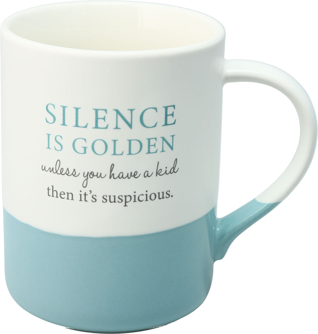 Silence is Golden Unless You Have a Kid Then It’s Suspicious - Lighten Up Shop