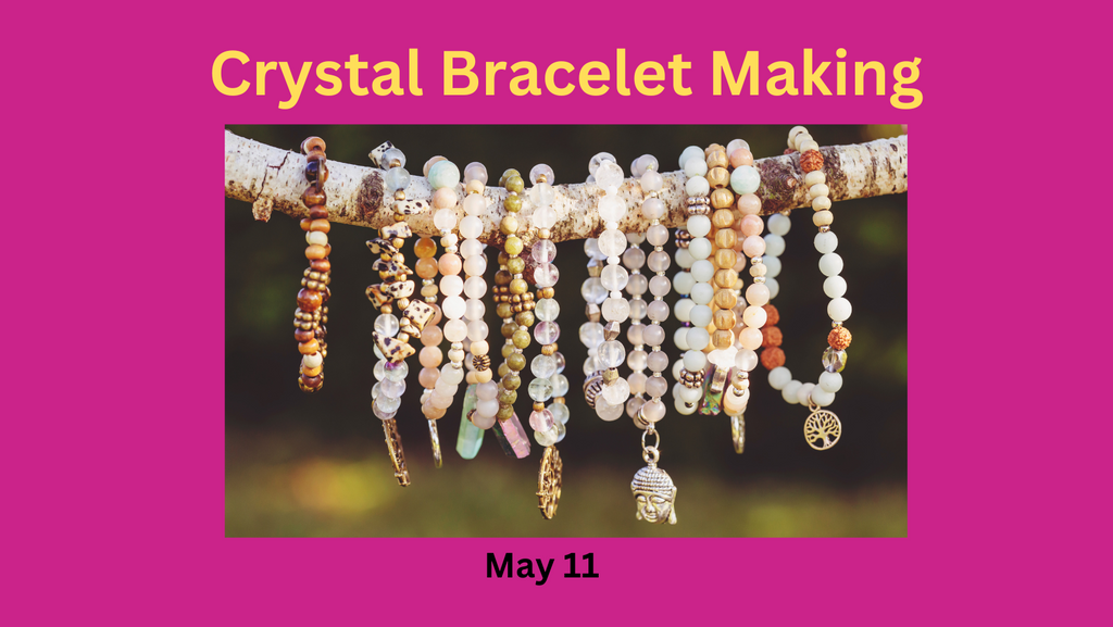 Crystal Bracelet Making - Lighten Up Shop