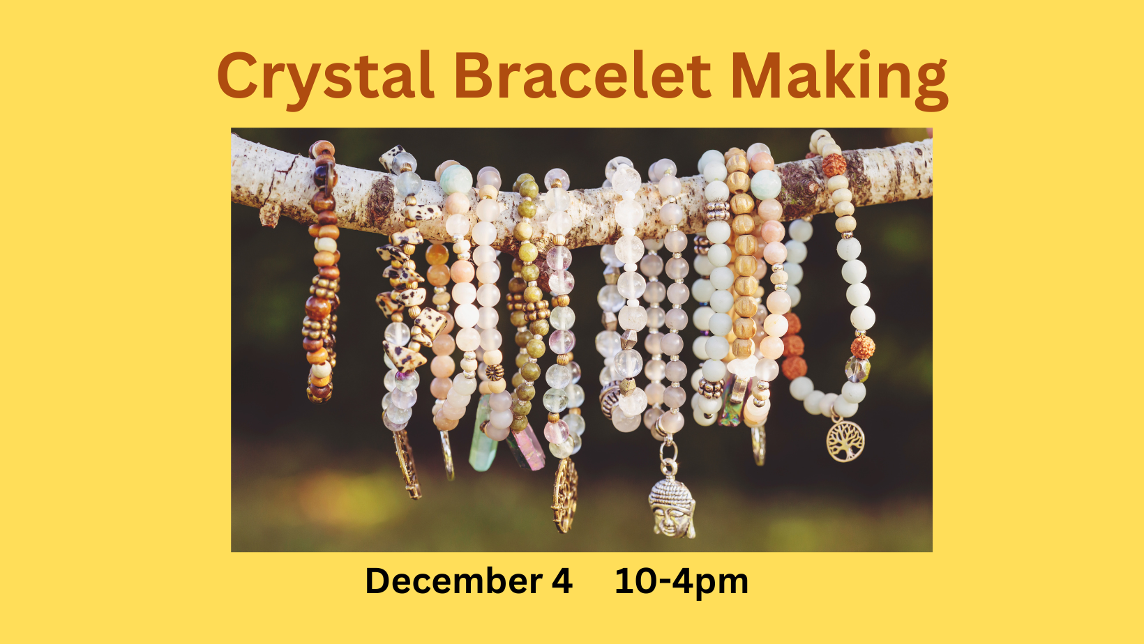 Crystal Bracelet Making - December 4