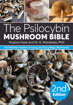 The Psylocybin Mushroom Bible