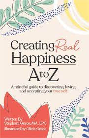 Creating Real Happiness A to Z - Lighten Up Shop