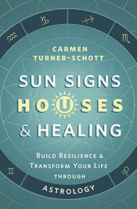 Sun Sigs Houses & Healing - Lighten Up Shop