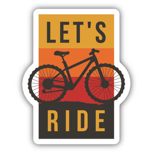 Let's Ride Sticker - Lighten Up Shop