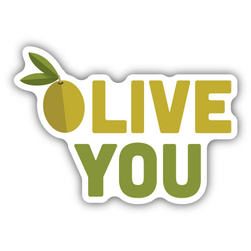 Olive You Sticker - Lighten Up Shop