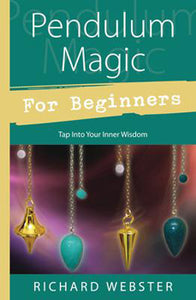 Pendulum Magic for Beginners - Lighten Up Shop