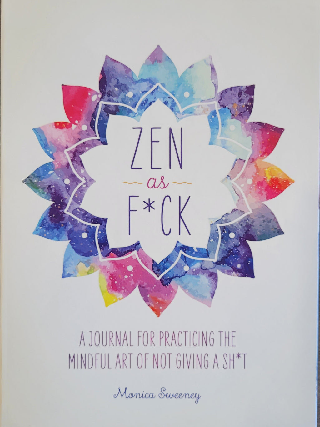 Zen as F*ck - Lighten Up Shop