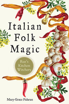 Italian Folk Magic - Lighten Up Shop