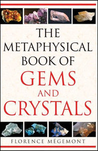 The Metaphysical Book of Gems and Crystals - Lighten Up Shop