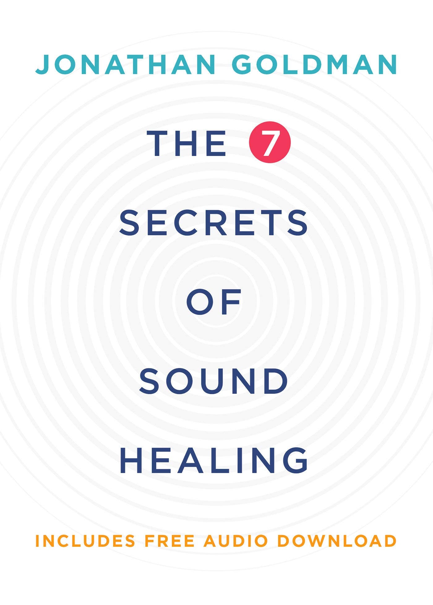 The 7 Secrets Of Sound Healing - Lighten Up Shop